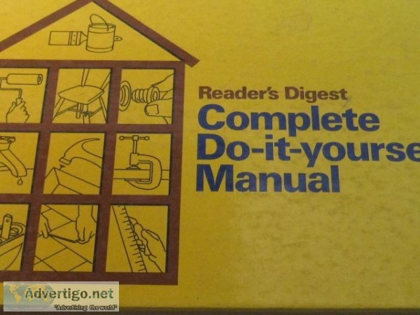 Reader&rsquos Digest Complete Do-it-yourself Manual &ndash Home 