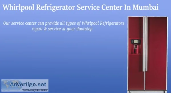 Whirlpool refrigerator repair in mumbai
