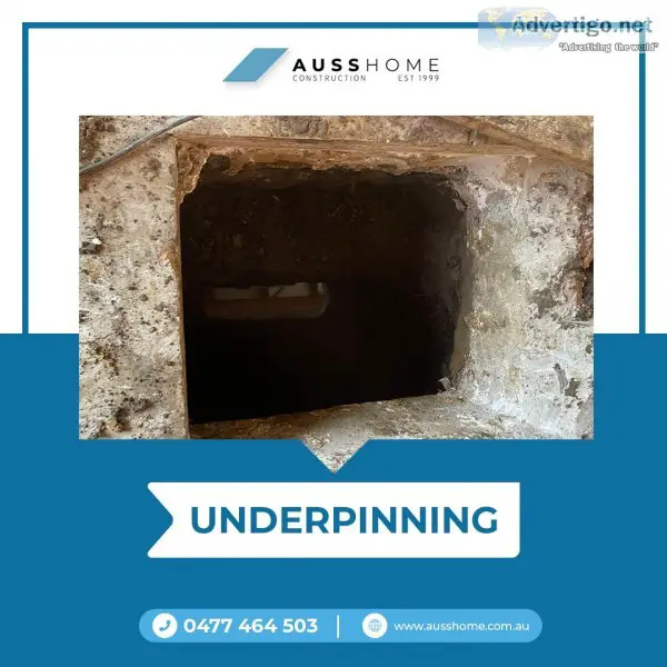 Hire Underpinning Melbourne From Auss Homes Underpinning