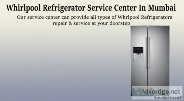 Whirlpool refrigerator repair near me mumbai