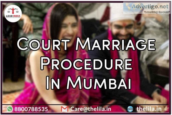 Court Marriage Procedure In Mumbai  8800788535  Lead India Law A