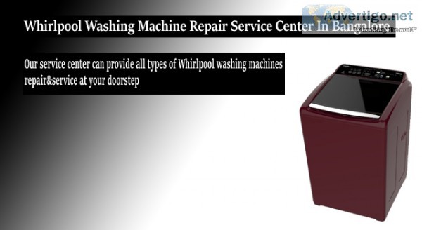 Whirlpool washing machine repair in bangalore