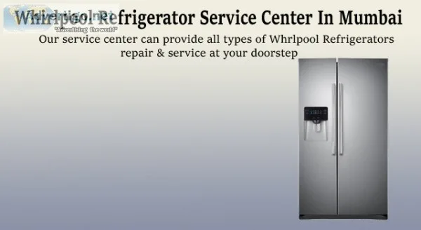 Whirlpool refrigerator service center near me mumbai
