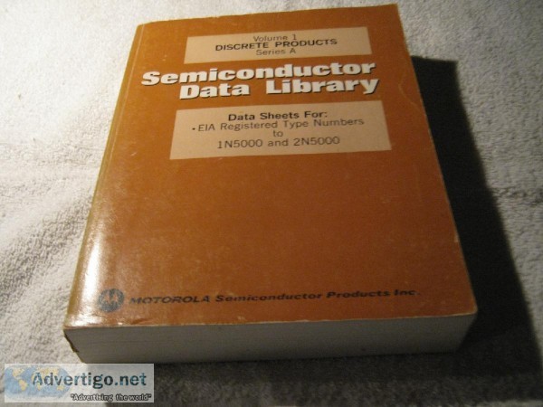 Volume 1 - DISCRETE PRODUCTS Series A Semiconductor Data Library