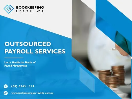 Comprehensive Solutions For Outsourced Payroll In Perth