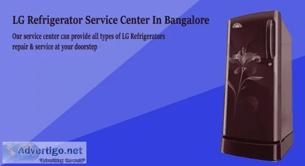 Lg refrigerator repair in bangalore