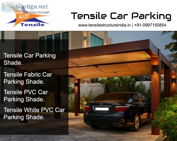 Tensile car parking
