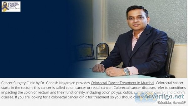 Colorectal cancer treatment in mumbai