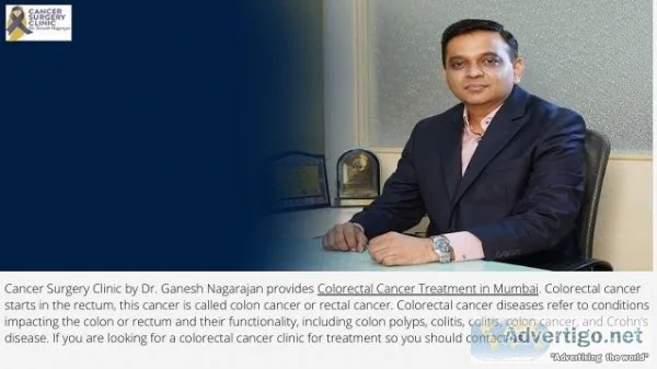 Colorectal cancer treatment in mumbai