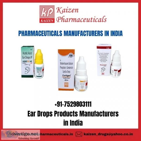 Ear drops products manufacturers in india | kaizen pharmaceutica