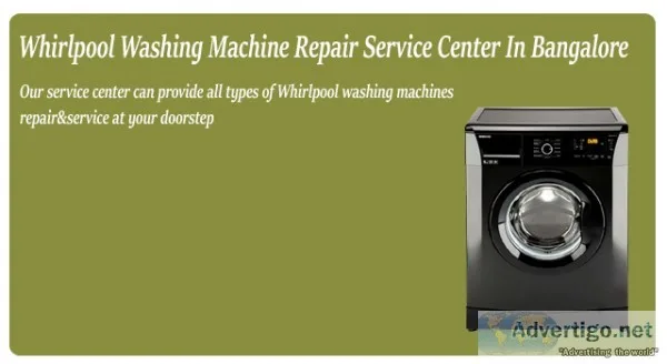 Whirlpool washing machine repair near me bangalore