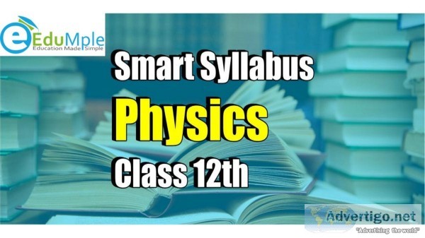 Class 12 physics syllabus