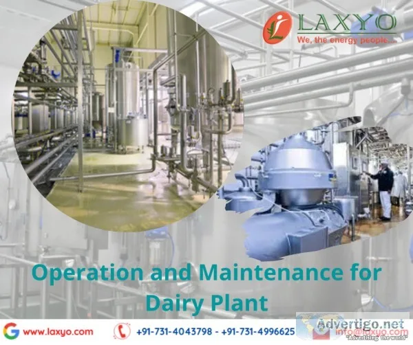 Operation and maintenance dairy plant