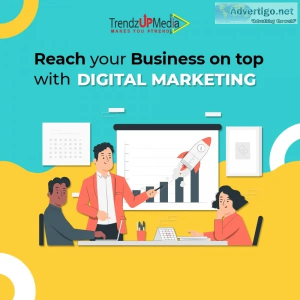 Digital Marketing Agency for your business |TrendzupMedia