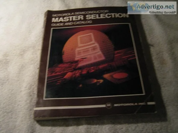MOTOROLA SEMICONNDUCTOR MASTER SELECTION GUIDE AND CATALOG &copy