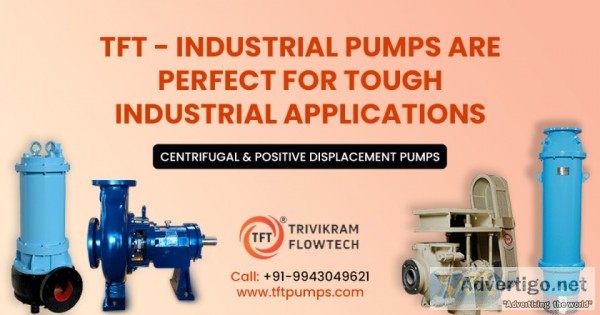 Industrial pumps manufacturers are perfect for tough industrial 