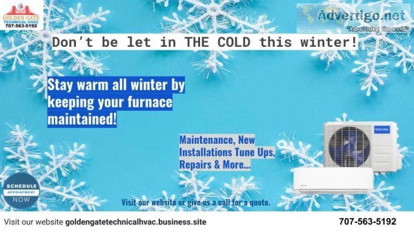 STAY WARM ALL WINTER  BY KEEPING YOUR FURNACE MAINTAINED