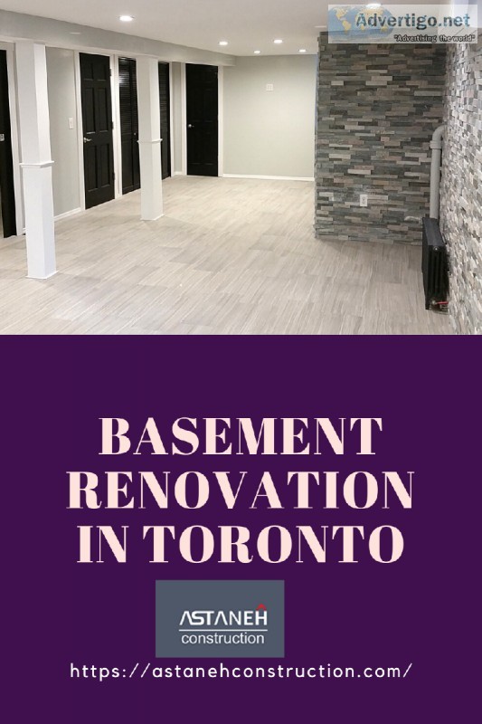 Get Best Basement Renovation Toronto  Astaneh Construction