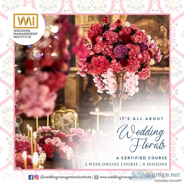 Certification Program in Wedding Florals Design