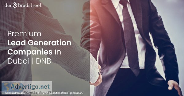 Best sales leads generation companies in dubai | dnb uae