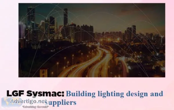 Find the Best Building Lightning Design - LGF SYSMAC