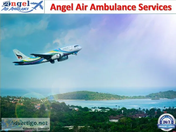 Angel Air Ambulance Gives Excellent Medical Evacuation Services