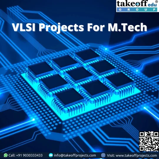 VLSI Projects For M.Tech