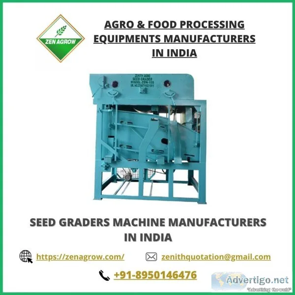 Seed graders machine manufacturers in india | zenagrow