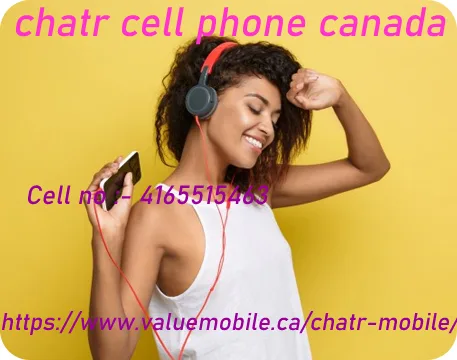 Chatr cell phone canada