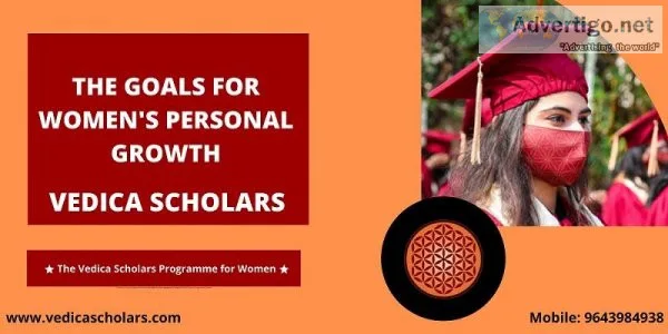 The Goals For Women s Personal Growth in Delhi - Vedica Scholar