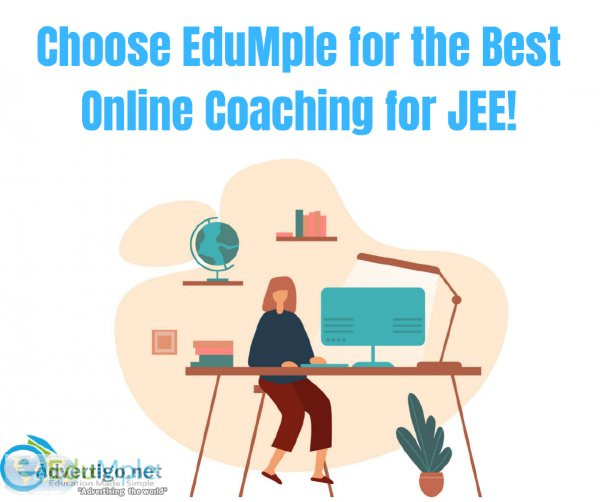 Choose EduMple for the Best Online Coaching for JEE