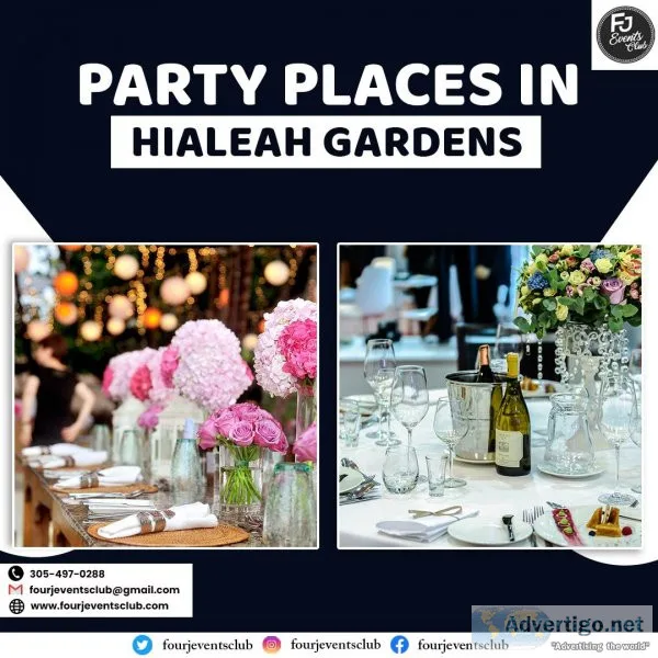 Party Places in Hialeah Gardens