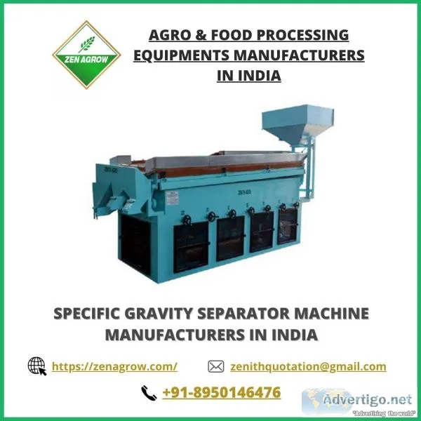 Specific gravity separator machine manufacturers | zenagrow