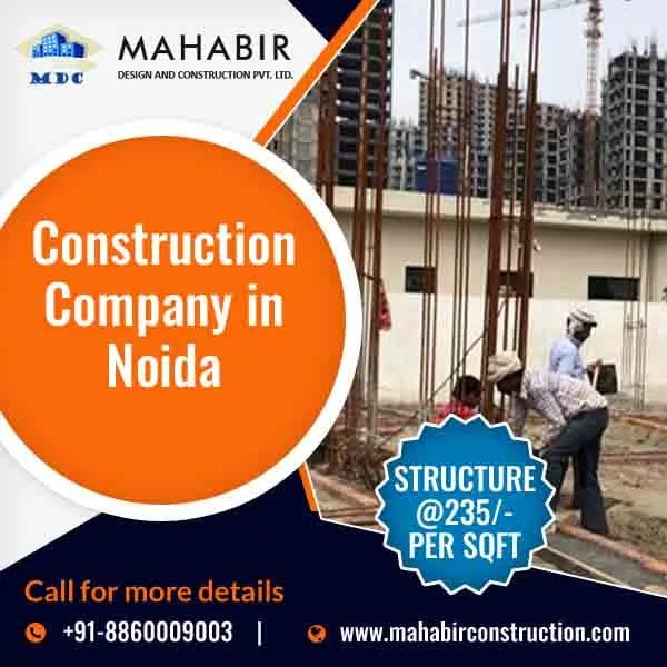 Construction company in noida