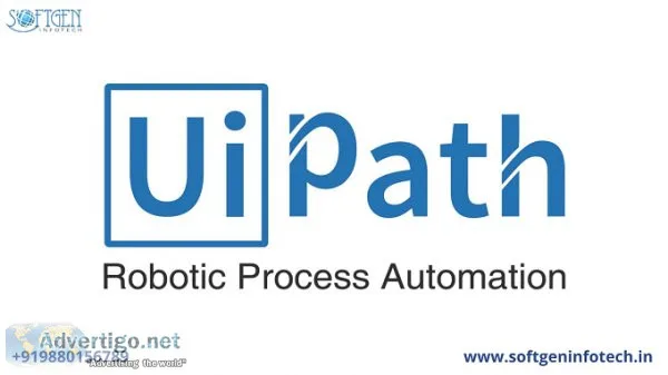 Best UI Path Training in BTM Bangalore - Softgen Infotech