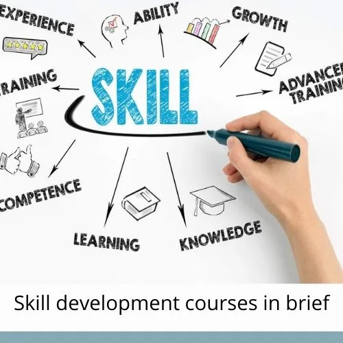 Skill development courses in brief