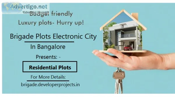 Brigade Plots E City Bangalore  Big Home With Big Benefits