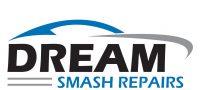 Dream smash Repair