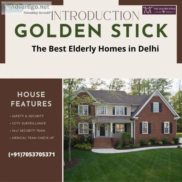 Introduction &quotGolden Stick&quot The Best Elderly Homes in De
