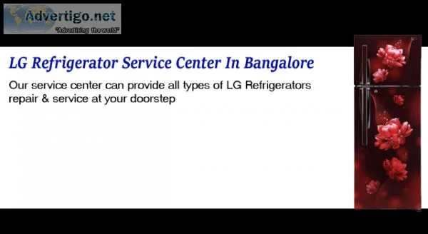 Lg refrigerator service center bangalore