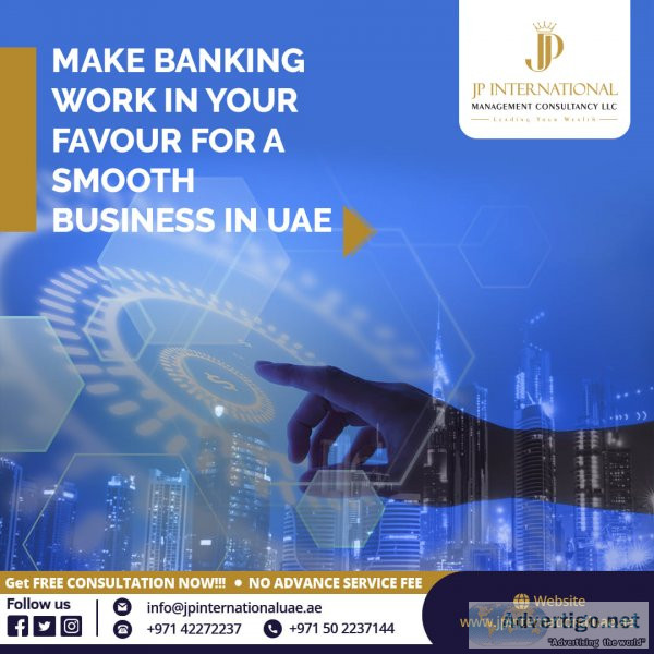 Business banking consultancy in uae | best business banking cons