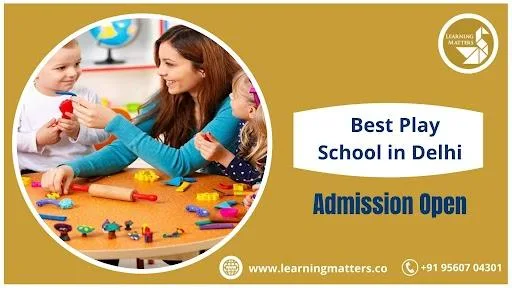 Best Activity Play School in Delhi  Admission Now  Learning Matt
