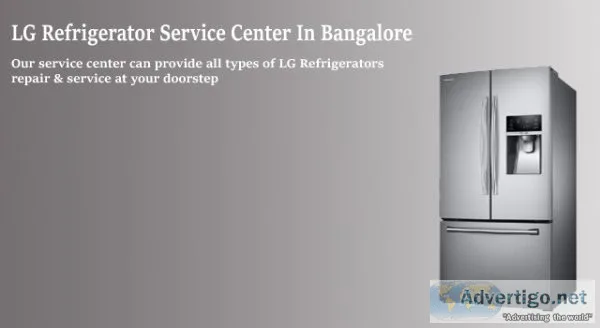 Lg refrigerator service center bangalore