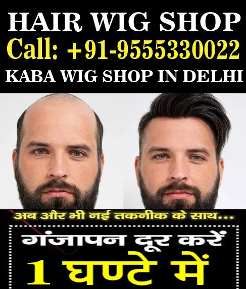 Kaba hair wig shop in delhi