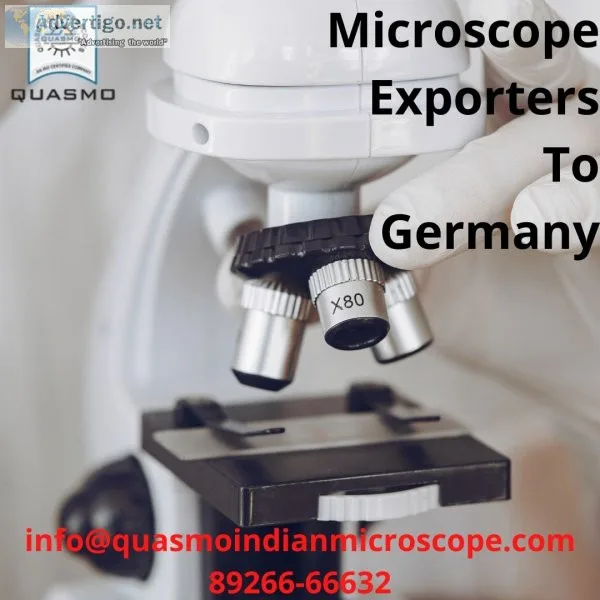 Microscope exporter to germany | quasmo indian microscope