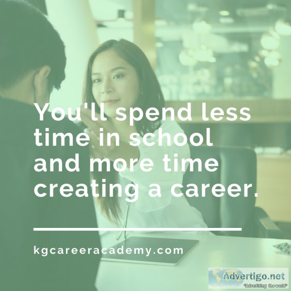 KandG Career Academy - Spend Less Time in School