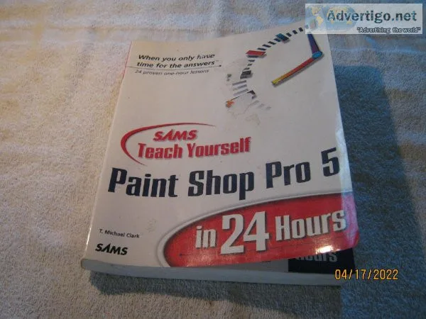 Paint Shop Pro 5 &ndash The SAMS Teach Yourself in 24 Hours Seri