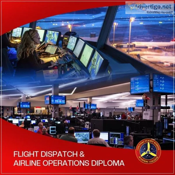 FLIGHT DISPATCH AND AIRLINE OPERATIONS DIPLOMA