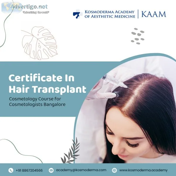 Certificate in hair transplant bangalore 