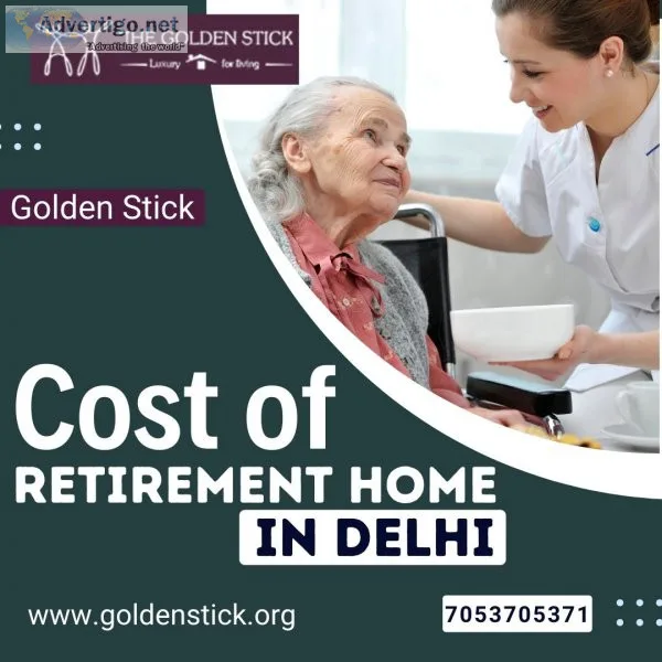 Cost of retirement homes in delhi